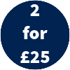 2 For £25